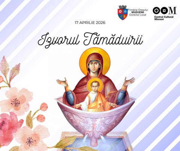 Izvorul Tămăduirii – sărbătoare a credinței și speranței
