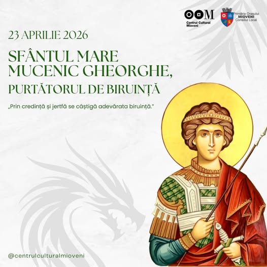 Sfântul Mare Mucenic Gheorghe – Purtătorul de biruință
