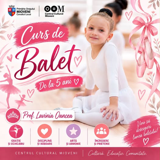 Descoperă magia baletului la Centrul Cultural Mioveni!